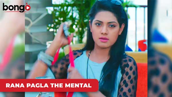 Tisha-r Sathe Shakib-er Prem Jekhan Theke Shuru - Rana Pagla The Mental